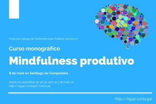 Curso monográfico Mindfulness produtivo